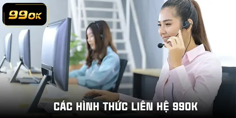 lien-he-99ok-hinh-thuc