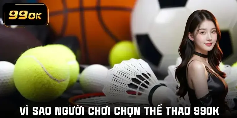 the-thao-99ok-ly-do