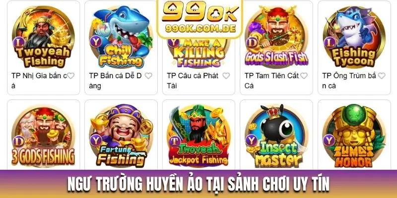 Ngư trường huyền ảo tại sảnh chơi uy tín
